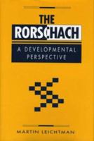 The Rorschach: A Developmental Perspective 0881631388 Book Cover