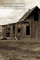 If You Can't Misbehave, Then Don't Behave At All 0981922074 Book Cover