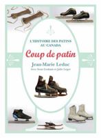 Coup de patin 2896278362 Book Cover