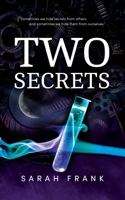Two Secrets 1733309225 Book Cover