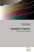 BUSINESS FINANCE: Principles and Practice 3639209176 Book Cover