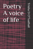 Poetry: A voice of Life 1693667738 Book Cover