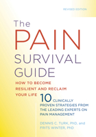 The Pain Survival Guide: How to Become Resilient and Reclaim Your Life 1433831821 Book Cover
