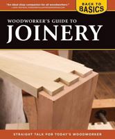 Woodworker's Guide to Joinery 1565234626 Book Cover