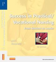 Success in Practical/Vocational Nursing: From Student to Leader 1416056599 Book Cover