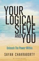 Your Logical Sieve and You 9386432587 Book Cover