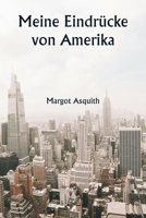 Meine Eindrücke von Amerika (German Edition) 9359946427 Book Cover