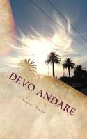 Devo andare 149964812X Book Cover