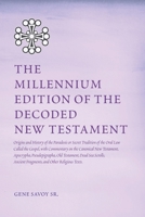 The Millennium Edition of The Decoded New Testament 1949360164 Book Cover