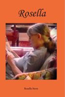 Rosella : Poems by Rosella Stern 0983349886 Book Cover