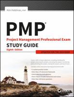 Pmp: Project Management Professional Exam Study Guide, 8Ed: Updated For The 2015 Exam 8126564482 Book Cover