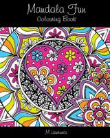 Mandala Fun Colouring Book 153016947X Book Cover