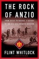 The Rock Of Anzio: From Sicily to Dachau: A History of the 45th Infantry Division 0813336872 Book Cover