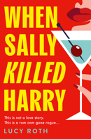 When Sally Killed Harry PB 0008740291 Book Cover