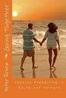 Going Together: couples travelling in faith and culture 1490537678 Book Cover