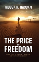 The Price Of Freedom B0GDP854N1 Book Cover