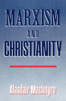 Marxism and Christianity 0268013586 Book Cover