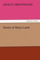 Stories of Many Lands 1523970111 Book Cover