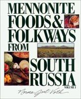 Mennonite Food and Folkways from South Russia (Mennonite Foods & Folkways from South Russia) 156148136X Book Cover