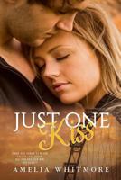 Just One Kiss 153006631X Book Cover
