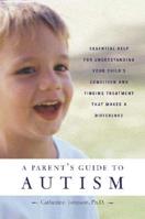 A Parent's Guide to Autism 080507001X Book Cover
