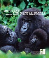 Gorillas: the Gentle Giants 1901268357 Book Cover