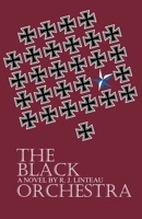 The Black Orchestra B0F975HLYM Book Cover