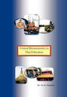 Critical Hermeneutics in Thai Education 1456747908 Book Cover