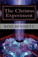 The Christus Experiment 1481148141 Book Cover
