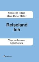 Reiseland Ich 3734557429 Book Cover