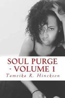 Soul Purge - Volume 1 1718736177 Book Cover