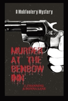 Murder at the Benbow Inn: A Mobfoolery Mystery 1088018173 Book Cover