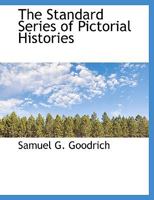 The Standard Series of Pictorial Histories 101007881X Book Cover