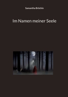 Im Namen meiner Seele 374071087X Book Cover