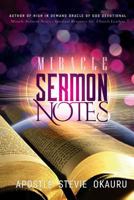Miracle Sermon Notes: spiritual resource for church leaders 1732147086 Book Cover