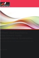 Effetti dell'equilibrio vita-lavoro sulla soddisfazione lavorativa: (Un caso di studio sulla fabbrica tessile di Bahir Dar) (Italian Edition) 6207591119 Book Cover