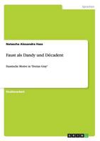 Faust als Dandy und Decadent 3656258929 Book Cover