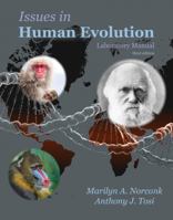 Issues in Human Evolution Laboratory Manual 179241093X Book Cover
