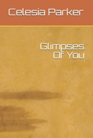 Glimpses Of You B096TW95QD Book Cover