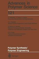 Polymer Synthesis/Polymer Engineering 3662148714 Book Cover