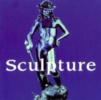 Sculpture (Mega Squares) 1840137444 Book Cover
