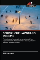 Servizi Che Lavorano Insieme 6203174262 Book Cover