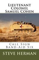 Lieutenant Colonel Samuel Cohen 1434833712 Book Cover