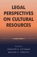 Legal Perspectives on Cultural Resources 0759104484 Book Cover