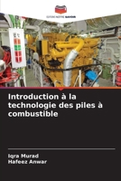 Introduction à la technologie des piles à combustible (French Edition) 6207658272 Book Cover