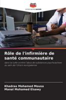 Rôle de l'infirmière de santé communautaire 6209316522 Book Cover