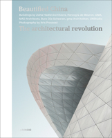 Beautified China: The Architectural Revolution of China 9401461694 Book Cover