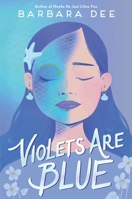 Violets Are Blue 1534469184 Book Cover