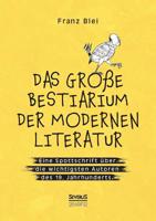 Das große Bestiarium der modernen Literatur (German Edition) 3963450762 Book Cover