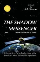 The Shadow Messenger 1425186998 Book Cover